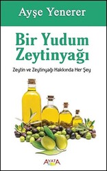 Bir Yudum Zeytinyağı - 1