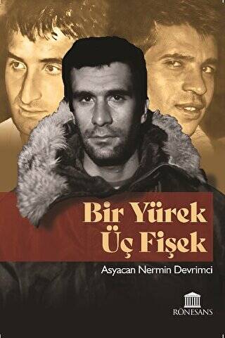 Bir Yürek Üç Fişek - 1