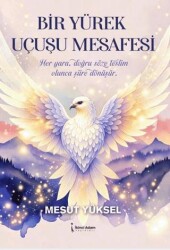 Bir Yürek Uçuşu Mesafesi - İkinci Adam Yayınları