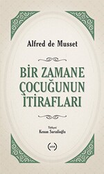 Bir Zamane Çocuğunun İtirafları - 1