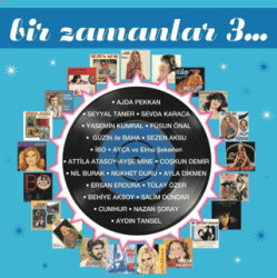 Bir Zamanlar 3 - Çeşitli Sanatçılar 2 Plak - Plak