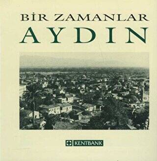 Bir Zamanlar Aydın - 1