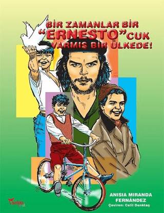 Bir Zamanlar Bir Ernesto`cuk Varmış Bir Ülkede! - 1