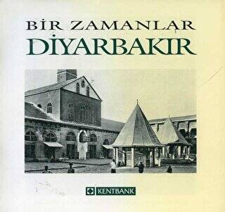 Bir Zamanlar Diyarbakır - 1