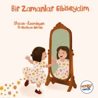 Bir Zamanlar Elbiseydim - 1