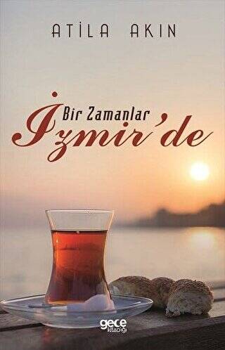 Bir Zamanlar İzmir`de - 1