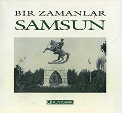 Bir Zamanlar Samsun - 1