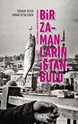 Bir Zamanların İstanbulu - 1