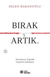 Bırak Artık - Doğan Novus