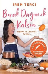 Bırak Dağınık Kalsın - Butik Yayınları