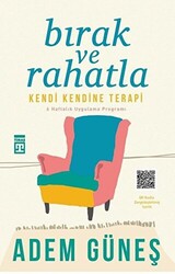 Bırak ve Rahatla - Timaş Yayınları