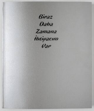 Biraz Daha Zamana İhtiyacım Var - 1