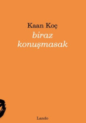 Biraz Konuşmasak - 1