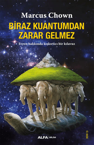 Biraz Kuantum’dan Zarar Gelmez - 1