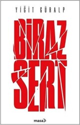 Biraz Sert - 1