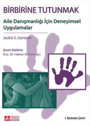 Birbirine Tutunmak: Aile Danışmanlığı İçin Deneyimsel Uygulamalar - 1