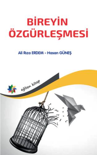Bireyin Özgürleşmesi - 1