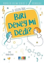 Biri Deney Mi Dedi? - Monera Yayınları