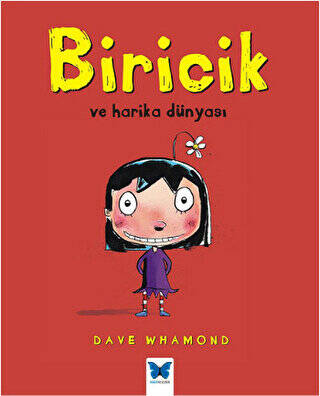 Biricik ve Harika Dünyası - 1