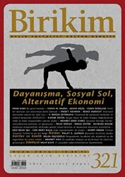 Birikim Aylık Sosyalist Kültür Dergisi Sayı: 321 Ocak 2016 - 1