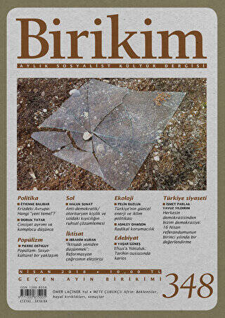 Birikim Aylık Sosyalist Kültür Dergisi Sayı: 348 Nisan 2018 - 1