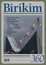 Birikim Aylık Sosyalist Kültür Dergisi Sayı: 360 Nisan 2019 - Birikim Yayınları