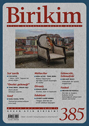 Birikim Aylık Sosyalist Kültür Dergisi Sayı: 385 Mayıs 2021 - 1