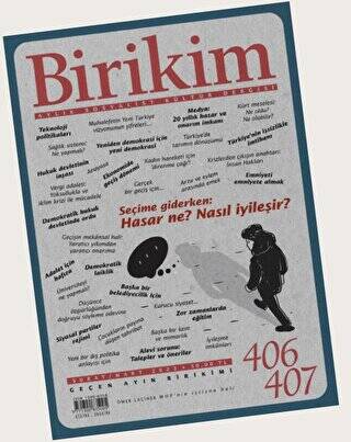 Birikim Aylık Sosyalist Kültür Dergisi Sayı: 406 - 407 - Şubat - Mart 2023 - 1