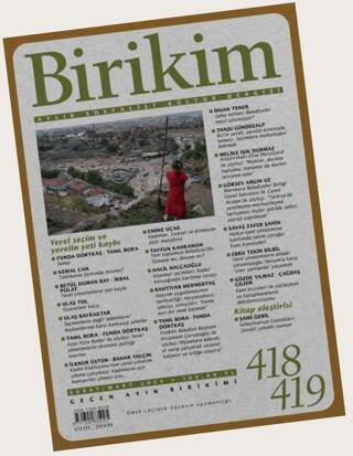 Birikim Aylık Sosyalist Kültür Dergisi Sayı: 418 - 419 Şubat Mart 2024 - 1