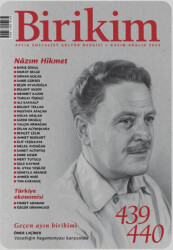 Birikim Aylık Sosyalist Kültür Dergisi Sayı: 439-440 Kasım- Aralık 2025 - Birikim Yayınları