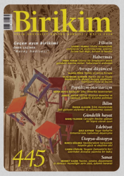 Birikim Aylık Sosyalist Kültür Dergisi Sayı: 445 Mayıs 2026 - Birikim Yayınları