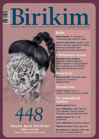 Birikim Aylık Sosyalist Kültür Dergisi Sayı: 448 - 1