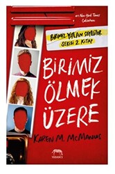 Birimiz Ölmek Üzere - 1