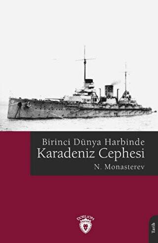 Birinci Dünya Harbinde Karadeniz Cephesi - 1