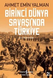 Birinci Dünya Savaşı’nda Türkiye - 1