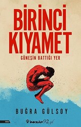 Birinci Kıyamet - 1