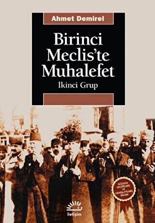 Birinci Meclis’te Muhalefet - 1