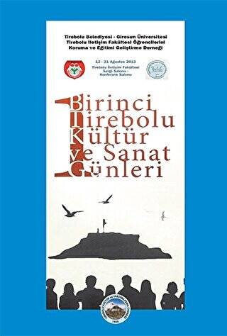 Birinci Tirebolu Kültür ve Sanat Günleri - 1