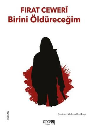 Birini Öldüreceğim - 1