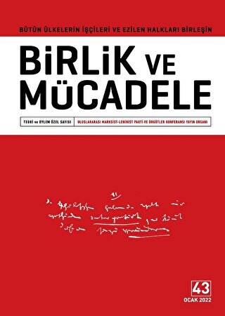 Birlik ve Mücadele Dergisi Sayı: 43 Ocak 2022 - 1