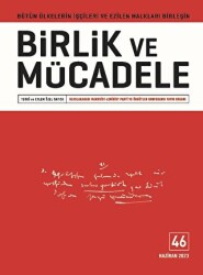 Birlik ve Mücadele Dergisi Sayı: 46 Haziran 2023 - 1