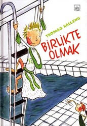 Birlikte Olmak - 1