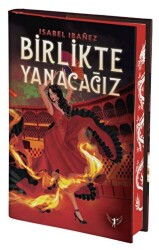 Birlikte Yanacağız - 1