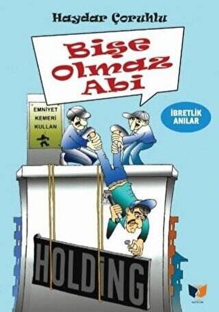 Bişe Olmaz Abi - 1