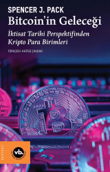 Bitcoin’in Geleceği - Vakıfbank Kültür Yayınları