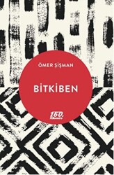 Bitkiben - 160. Kilometre Yayınevi