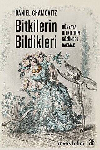 Bitkilerin Bildikleri - 1