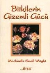 Bitkilerin Gizemli Gücü - 1