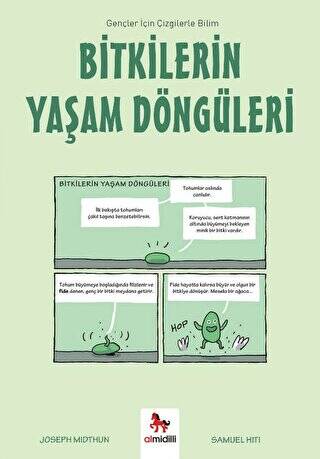 Bitkilerin Yaşam Döngüleri - Gençler İçin Çizgilerle Bilim - 1