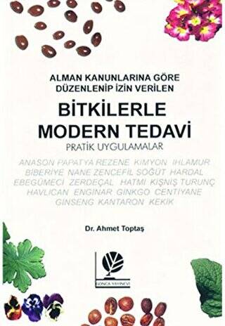 Bitkilerle Modern Tedavi - 1